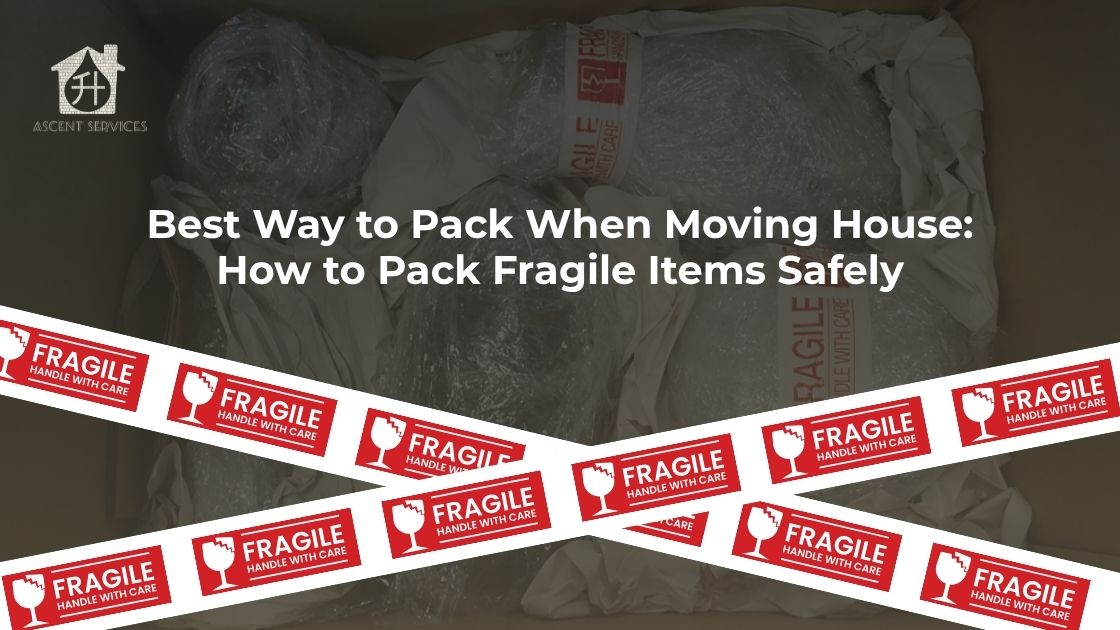 Fragile-labeled moving boxes showing the best way to pack when moving house Fragile-labeled moving boxes showing the best way to pack when moving house